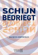 Schijn bedriegt 9789082535136 Jacques Brinkman, Boeken, Gelezen, Jacques Brinkman, Verzenden
