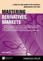 Mastering Derivatives Markets 9780273709787 Francesca Taylor, Gelezen, Verzenden, Francesca Taylor