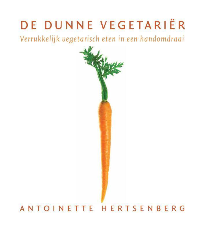 De dunne vegetariër 9789061129578 A. Hertsenberg, Boeken, Kookboeken, Gelezen, Verzenden