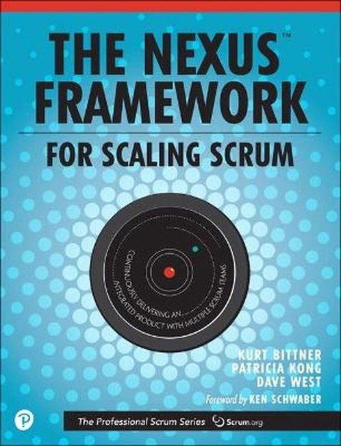 9780134682662 Nexus Framework for Scaling Scrum, The, Boeken, Studieboeken en Cursussen, Nieuw, Verzenden