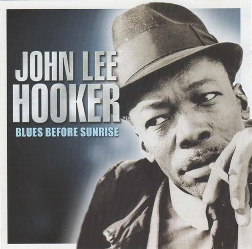 cd - John Lee Hooker - Blues Before Sunrise, Cd's en Dvd's, Cd's | Overige Cd's, Zo goed als nieuw, Verzenden