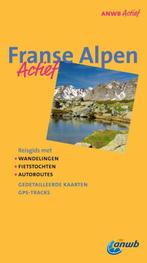Franse Alpen / ANWB actief 9789018033958 Erik Nieuwenhuis, Verzenden, Gelezen, Erik Nieuwenhuis