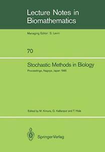 Stochastic Methods in Biology : Proceedings of . Kimura,, Boeken, Overige Boeken, Zo goed als nieuw, Verzenden