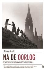 Na de oorlog 9789046707579 Tony Judt, Boeken, Geschiedenis | Wereld, Verzenden, Gelezen, Tony Judt