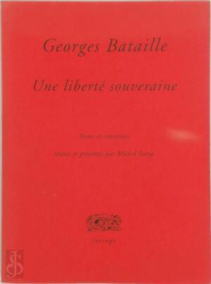 Georges Bataille, une liberté souveraine, Boeken, Taal | Overige Talen, Verzenden