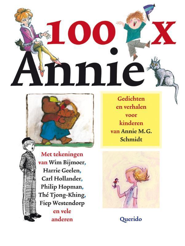 100 x Annie 9789045112015 Annie M.G. Schmidt, Boeken, Kinderboeken | Jeugd | 13 jaar en ouder, Gelezen, Verzenden