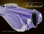 The Automotive Alchemist, Boeken, Nieuw, Andy Saunders, Algemeen, Verzenden