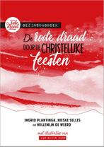 De rode draad door de christelijke feesten / De rode draad, Boeken, Verzenden, Gelezen, Willemijn de Weerd