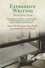 Expressive Writing: Words That Heal. Pennebaker, Evans   New, Boeken, Gezondheid, Dieet en Voeding, James W. Pennebaker, John Evans