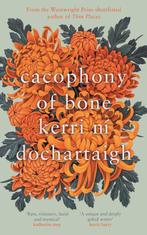 9781838856281 Cacophony of Bone Kerri Ni Dochartaigh, Verzenden, Nieuw, Kerri Ni Dochartaigh