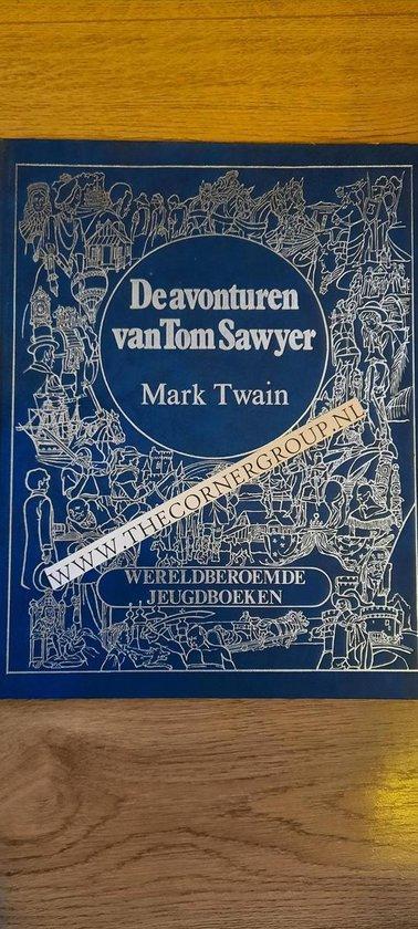 Avonturen van tom sawyer 9789027442932 Mark Twain, Boeken, Kinderboeken | Jeugd | 13 jaar en ouder, Gelezen, Verzenden