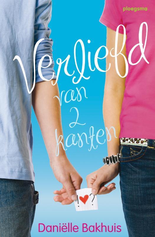 Verliefd van 2 kanten 9789021666778 Daniëlle Bakhuis, Boeken, Kinderboeken | Jeugd | 13 jaar en ouder, Gelezen, Verzenden