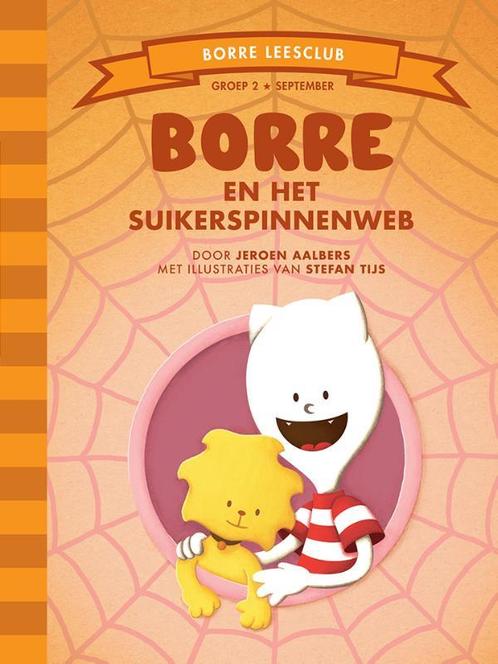 Borre en het suikerspinnenweb / De Gestreepte Boekjes, Boeken, Kinderboeken | Kleuters, Zo goed als nieuw, Verzenden