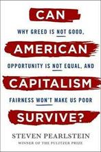 Can American capitalism survive: why greed is not good,, Boeken, Taal | Engels, Gelezen, Steven Pearlstein, Verzenden