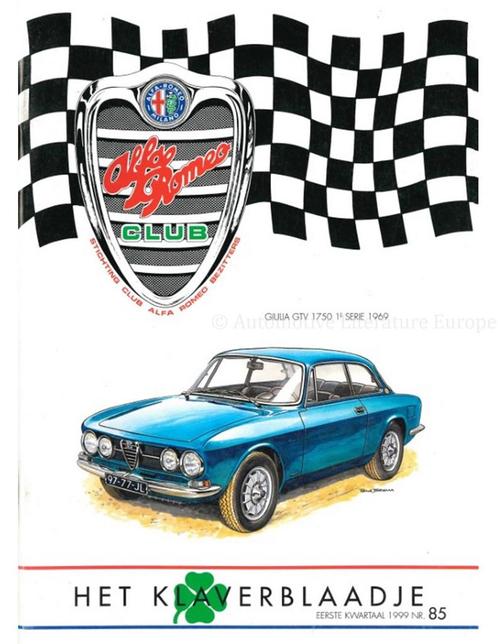 1999 ALFA ROMEO CLUB HET KLAVERBLAADJE 85 NEDERLANDS, Boeken, Auto's | Folders en Tijdschriften, Alfa Romeo