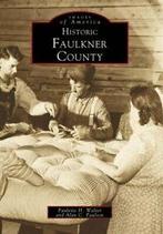Historic Faulkner County (Images of America (Ar. Walter,, Paulette Walter, Zo goed als nieuw, Verzenden