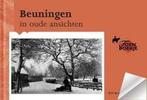 Beuningen in oude ansichten 9789028852754 Beemers, Boeken, Reisgidsen, Verzenden, Gelezen, Beemers