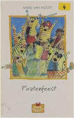 Piratenfeest 9789020803099 Mieke van Hooft, Boeken, Kinderboeken | Jeugd | 13 jaar en ouder, Gelezen, Mieke van Hooft, Annet Schaap