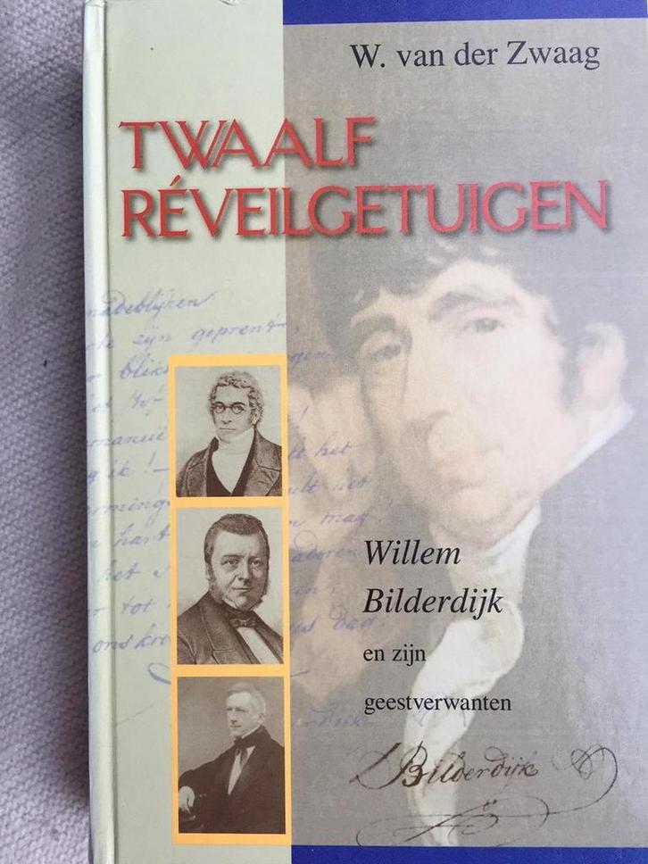 TWAALF REVEILGETUIGEN 9789055512799 W. van der Zwaag, Boeken, Geschiedenis | Wereld, Zo goed als nieuw, Verzenden