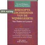Beknopte geschiedenis van de wijsbegeerte 9789039100028, Verzenden, Gelezen, Bernard Delfgaauw