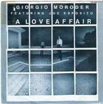 vinyl single 7 inch - Giorgio Moroder - A Love Affair, Verzenden, Zo goed als nieuw