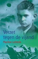 Verzet tegen de vijand / Levende geschiedenis 9789025877637, Verzenden, Zo goed als nieuw, Martine Letterie