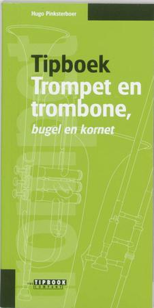 Tipboek trompet en trombone, bugel en kornet, Boeken, Taal | Overige Talen, Verzenden