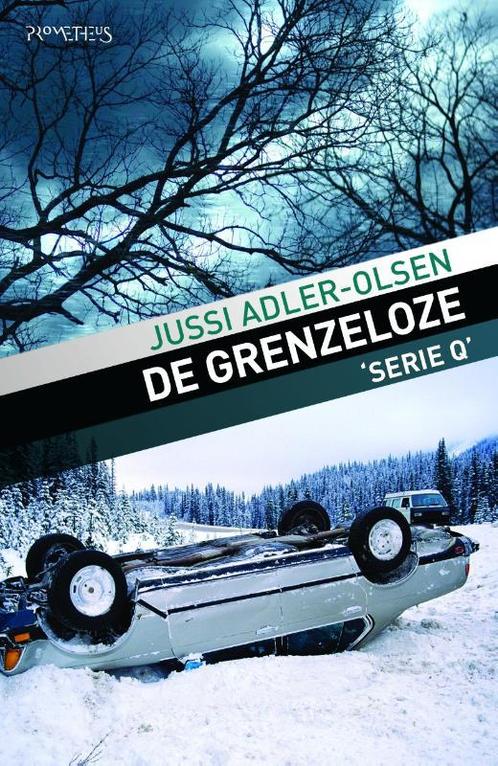 De grenzeloze / Serie Q / 6 9789044628210 Jussi Adler-Olsen, Boeken, Thrillers, Zo goed als nieuw, Verzenden
