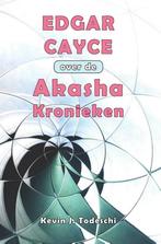 Edgar Cayce over de Akasha kronieken 9789463310291, Verzenden, Zo goed als nieuw, Kevin J. Todeschi