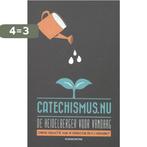 Catechismus.nu 9789023926795, Boeken, Verzenden, Gelezen