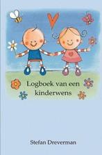 Logboek van een kinderwens 9789461937308 Stefan Dreverman, Verzenden, Zo goed als nieuw, Stefan Dreverman