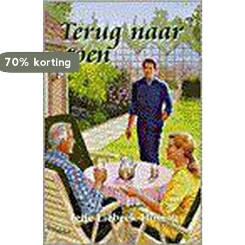 TERUG NAAR TOEN 9789024218981 LIEBEEK-HOVING, Boeken, Streekboeken en Streekromans, Gelezen, Verzenden