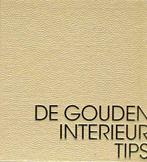De gouden interieurtips 9789081073202 A. Van Der Borght, Boeken, Verzenden, Zo goed als nieuw, A. Van Der Borght