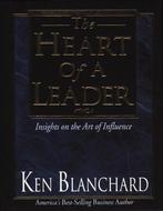 The Heart of a Leader 9781562924881 Ken Blanchard, Gelezen, Ken Blanchard, Ken, Jr. Blanchard, Verzenden