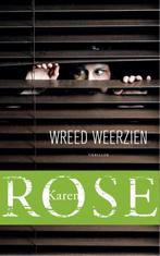 Wreed weerzien / Romantic suspense / 4,5 9789026137327, Boeken, Thrillers, Verzenden, Zo goed als nieuw, Karen Rose