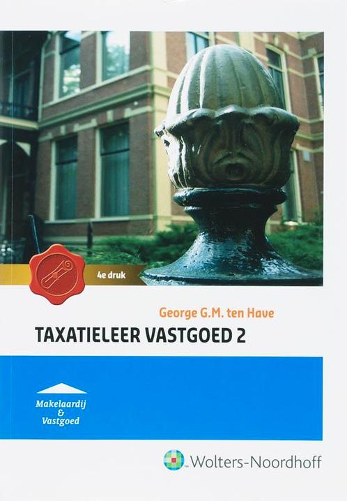 Taxatieleer vastgoed 2 9789001000042, Boeken, Studieboeken en Cursussen, Zo goed als nieuw, Verzenden