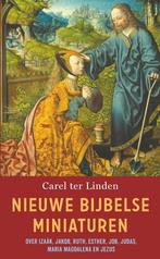 Nieuwe Bijbelse miniaturen (9789029542821, Carel Ter Linden), Boeken, Verzenden, Nieuw