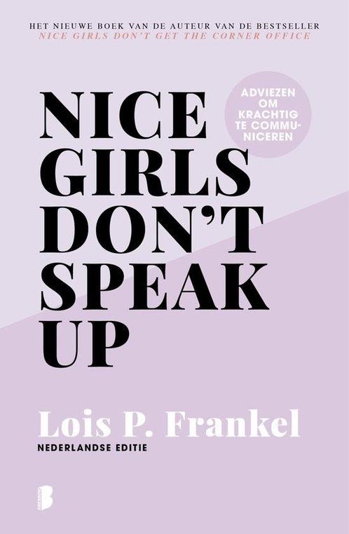 9789022592441 Nice girls dont speak up | Tweedehands, Boeken, Studieboeken en Cursussen, Zo goed als nieuw, Verzenden