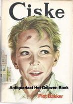 Ciske-trilogie 9789010003942 Piet Bakker, Boeken, Verzenden, Gelezen, Piet Bakker