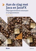 9789024415663 Aan de slag met Java en JavaFX | Tweedehands, Verzenden, Zo goed als nieuw, Gertjan Laan