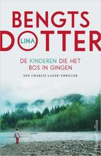 De kinderen die het bos in gingen / Charlie Lager-trilogie /, Verzenden, Gelezen, Lina Bengtsdotter