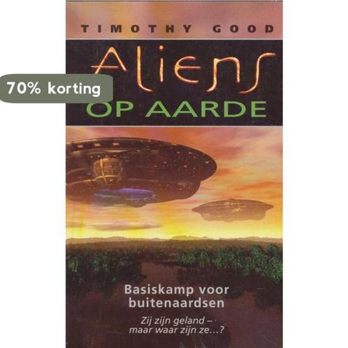 Aliens op aarde 9789024604401 T. Good, Boeken, Wetenschap, Gelezen, Verzenden