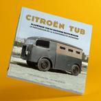 Citroën TUB, blauwdruk van de moderne bestelwagen / le précu, Algemeen, Verzenden, Nieuw, Thijs van der Zanden