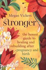 9781472986306 Stronger Megan Vickers, Verzenden, Nieuw, Megan Vickers