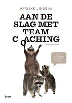 Aan de slag met teamcoaching 9789024421213 Marijke Lingsma, Verzenden, Zo goed als nieuw, Marijke Lingsma