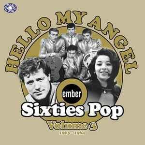 cd - Various - Hello My Angel (Ember Sixties Pop Volume 3..., Cd's en Dvd's, Cd's | Overige Cd's, Zo goed als nieuw, Verzenden