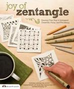 Joy of Zentangle: drawing your way to increased creativity,, Boeken, Gelezen, Suzanne Mcneill, Marie Browning, Sandy Bartholomew
