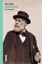 9789022340271 James Ensor. Een biografie | Tweedehands, Boeken, Verzenden, Zo goed als nieuw, Eric Min