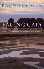 9780745684345 Facing Gaia B Latour, Boeken, Nieuw, B Latour, Verzenden