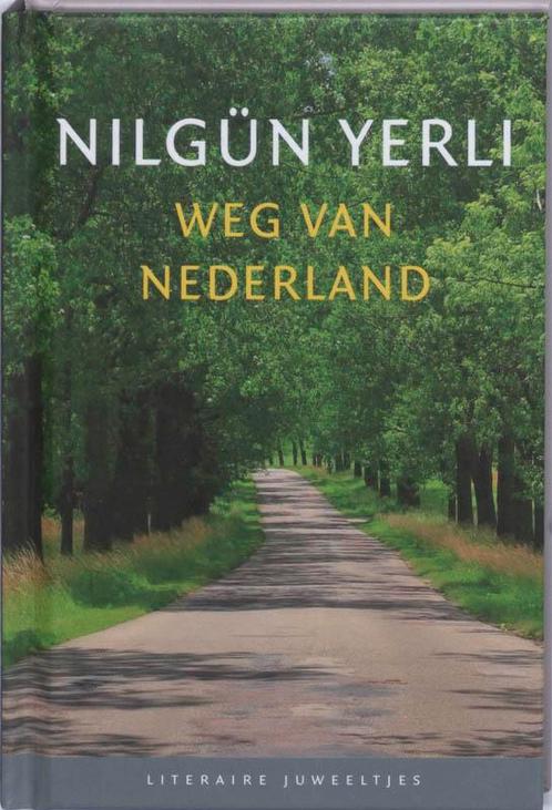 Weg van Nederland / Literaire Juweeltjes 9789085161271, Boeken, Romans, Zo goed als nieuw, Verzenden
